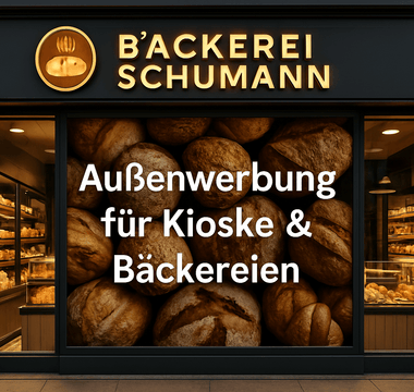Außenwerbung für Kioske & Bäckereien – Kleine Flächen, große Wirkung - Picura GmbH