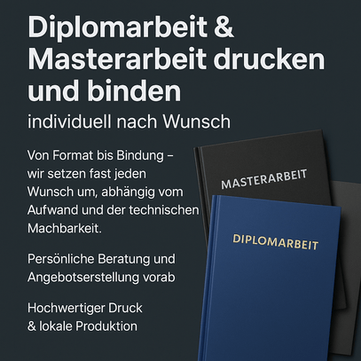 Diplomarbeit & Masterarbeit drucken und binden