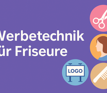 Werbetechnik für Friseure – Sichtbarkeit, Stil & Vertrauen am Salon - Picura GmbH